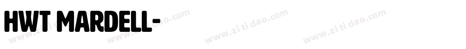 HWT Mardell字体转换